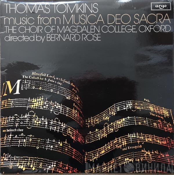 Thomas Tomkins, Magdalen College Choir Oxford, Bernard Rose  - Music From Musica Deo Sacra