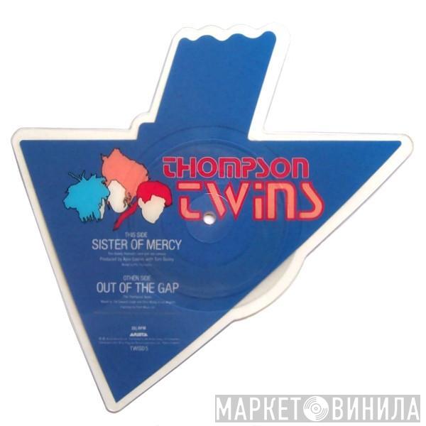 Thompson Twins  - Sister Of Mercy / Out Of The Gap