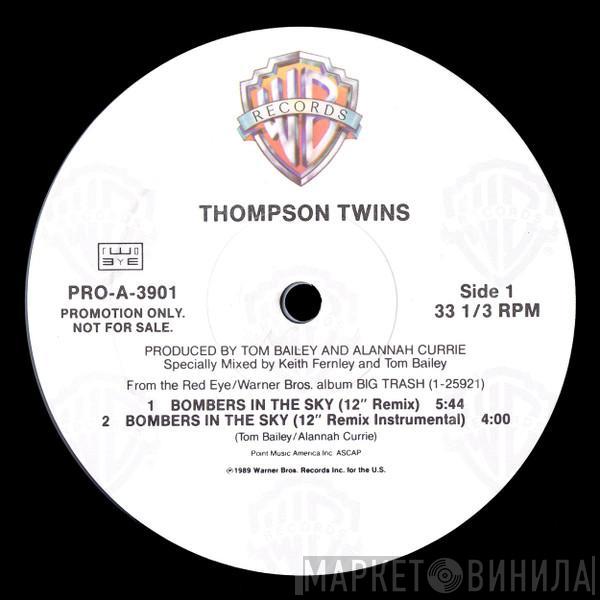Thompson Twins - Bombers In The Sky