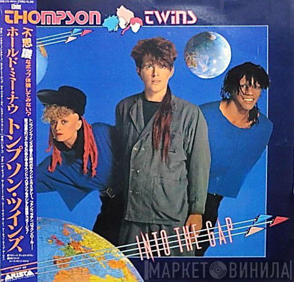  Thompson Twins  - Into The Gap