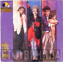  Thompson Twins  - King For A Day