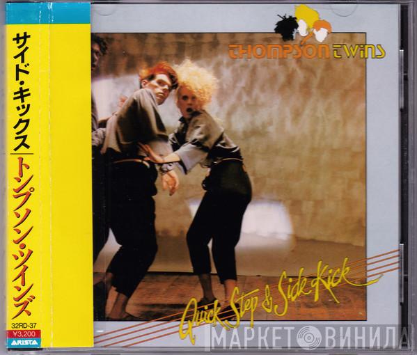  Thompson Twins  - Quick Step & Side Kick