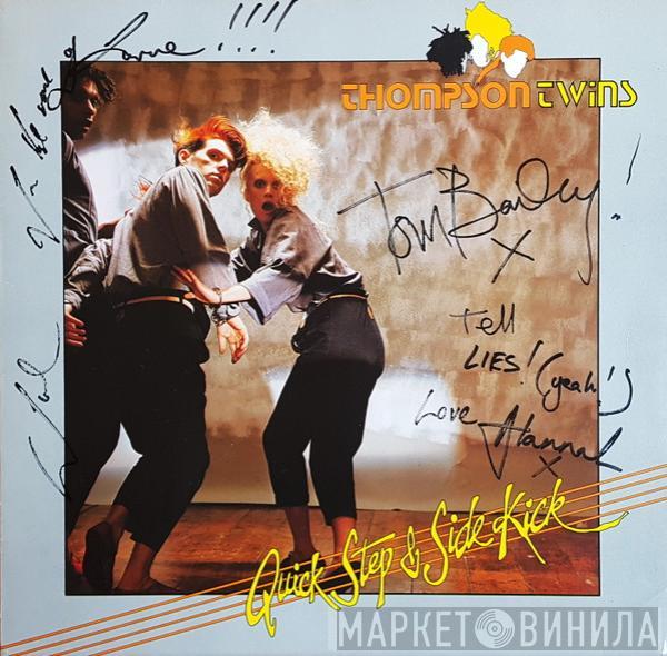  Thompson Twins  - Quick Step & Side Kick