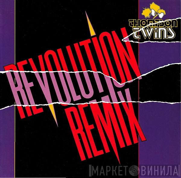  Thompson Twins  - Revolution (Remix)