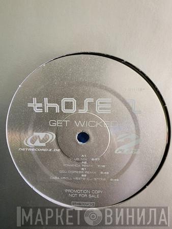  Those 2  - Get Wicked (Remixes)
