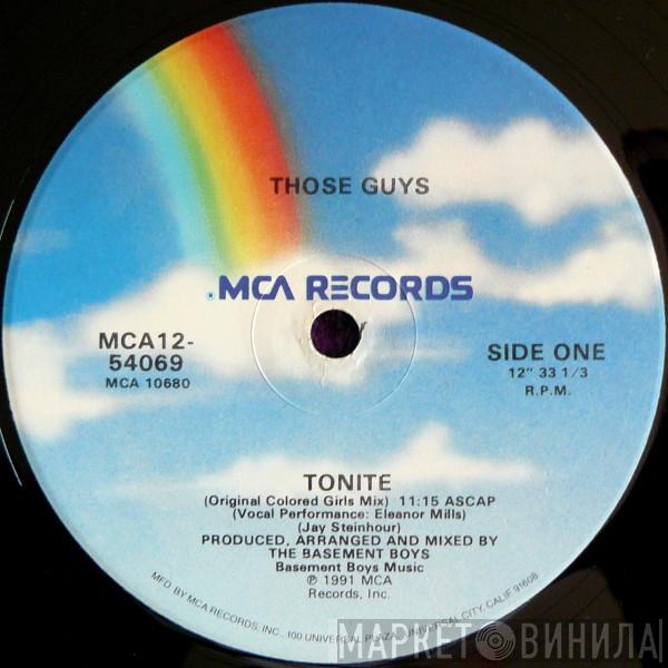 Those Guys - Tonite