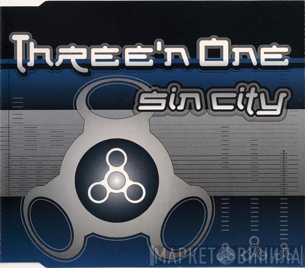  Three 'N One  - Sin City