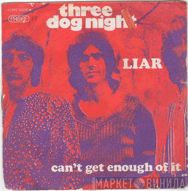 Three Dog Night  - Liar
