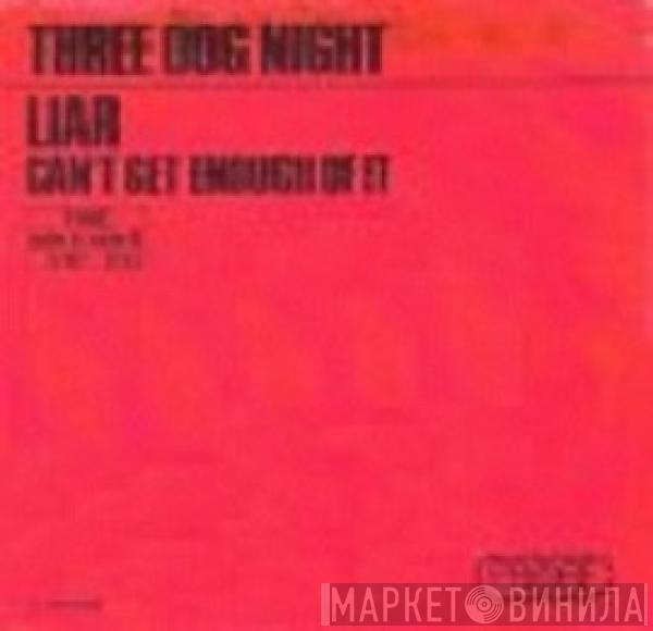 Three Dog Night - Liar