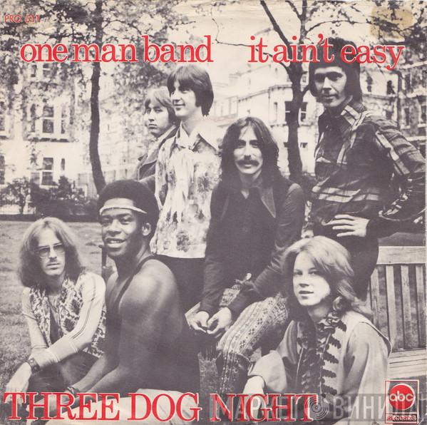  Three Dog Night  - One Man Band