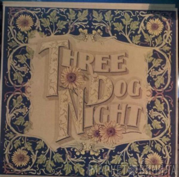 Three Dog Night - Seven Separate Fools