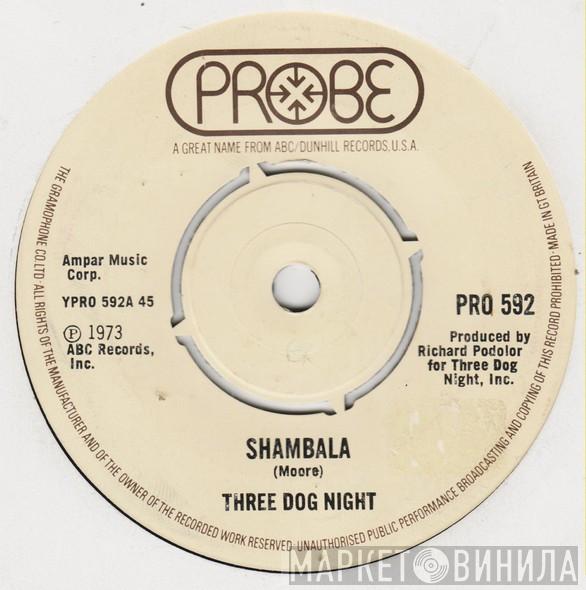 Three Dog Night - Shambala