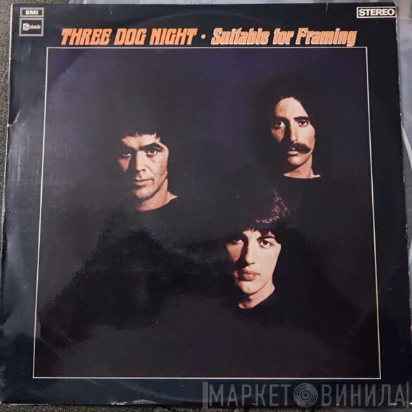  Three Dog Night  - Suitable For Framing