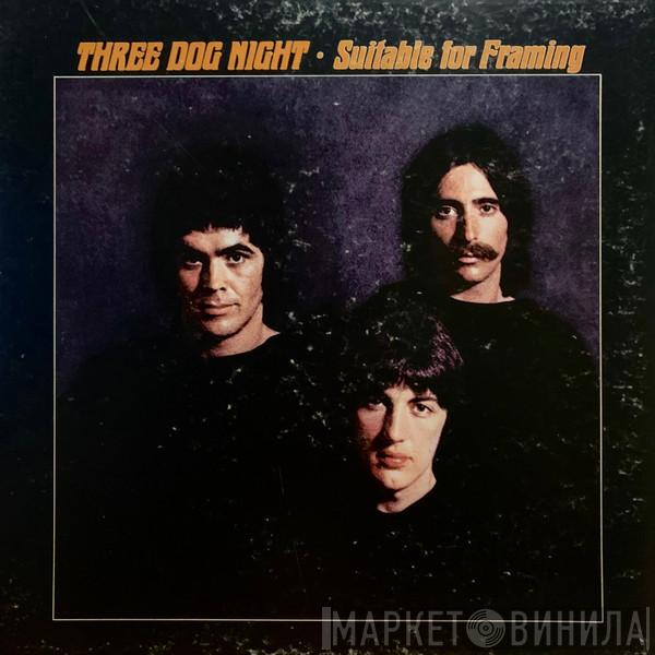  Three Dog Night  - Suitable For Framing