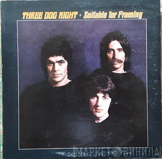  Three Dog Night  - Suitable For Framing