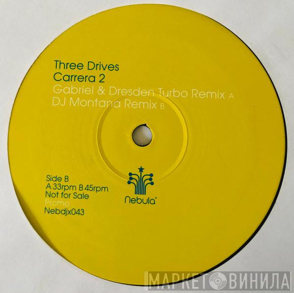 Three Drives - Carrera 2