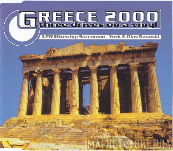  Three Drives  - Greece 2000 (Remix)