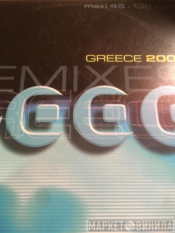  Three Drives  - Greece 2000 (Remixes)