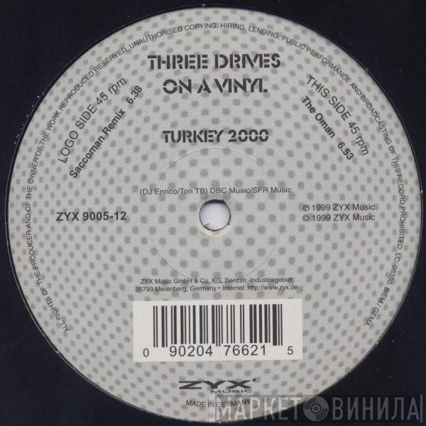  Three Drives  - Turkey 2000
