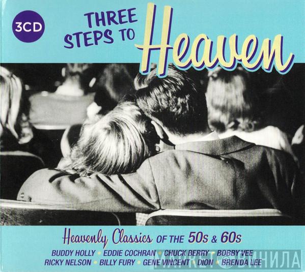  - Three Steps To Heaven