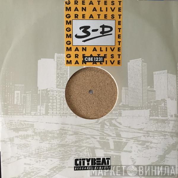 Three Times Dope - Greatest Man Alive / Straight Up