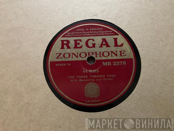 Three Tobacco Tags - Courtin’