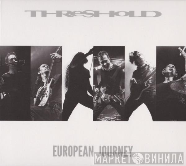 Threshold  - European Journey