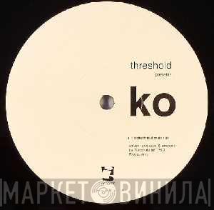 Threshold  - KO