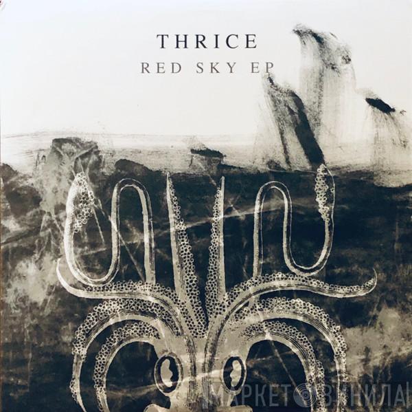  Thrice  - Red Sky EP