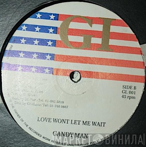 Thriller U, Candy Man - Love Wont Let Me Wait / I Will Come Running