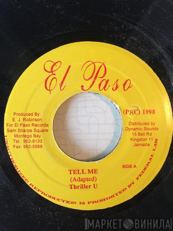 Thriller U - Tell Me