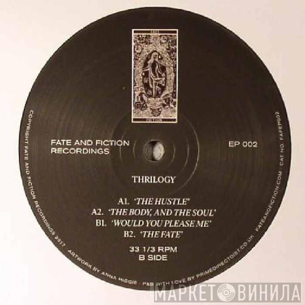 Thrilogy - The Body & The Soul EP