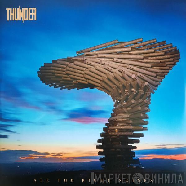  Thunder   - All The Right Noises