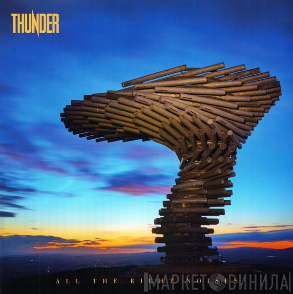 Thunder  - All The Right Noises