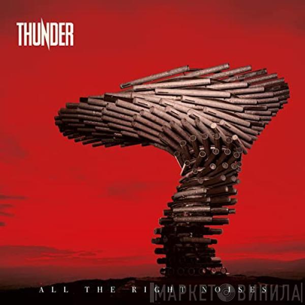 Thunder  - All The Right Noises