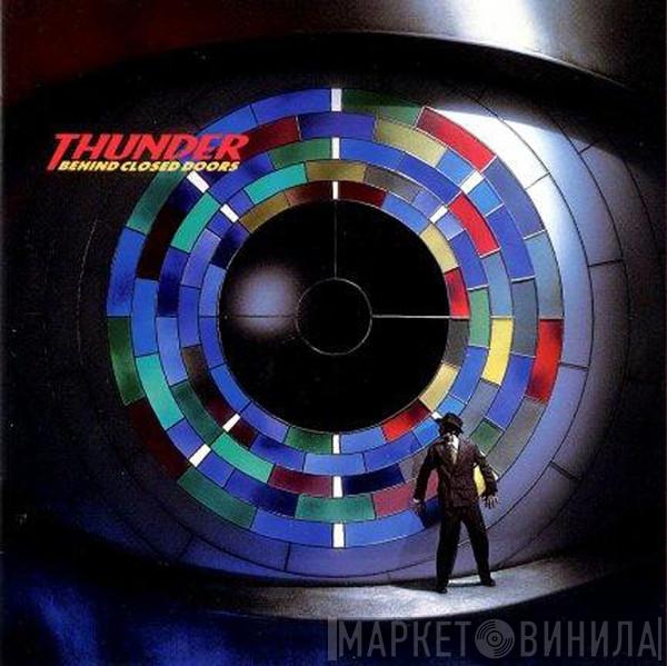 Thunder  - Behind Closed Doors