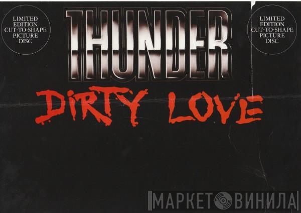  Thunder   - Dirty Love