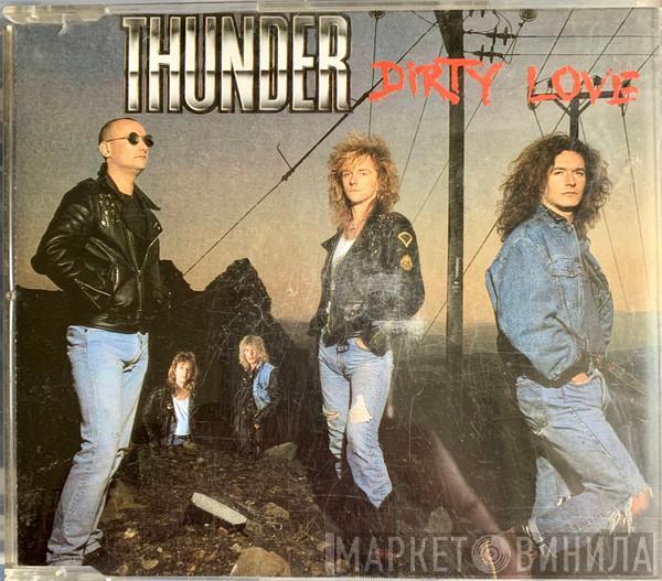 Thunder  - Dirty Love