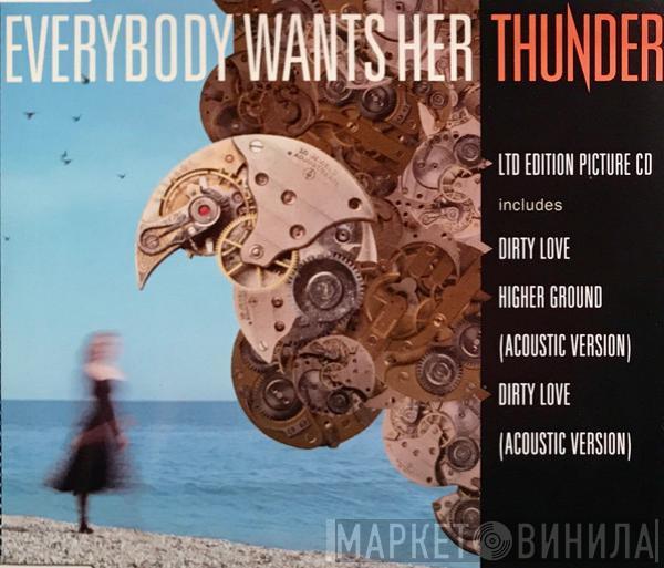 Thunder  - Everybody Wants Her