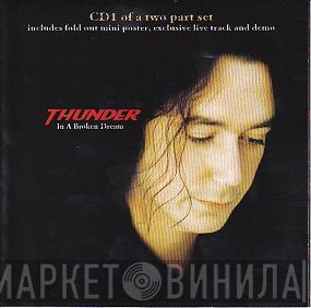 Thunder  - In A Broken Dream
