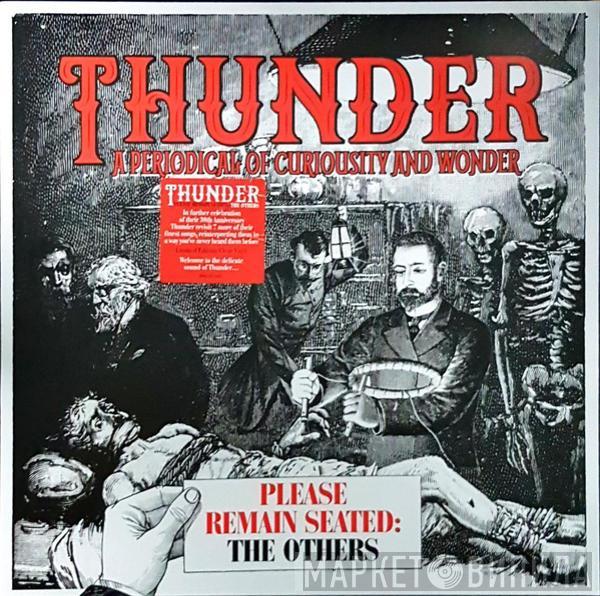 Thunder  - Please Remain Seated: The Others
