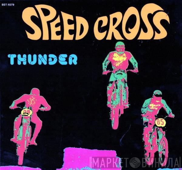 Thunder  - Speed Cross