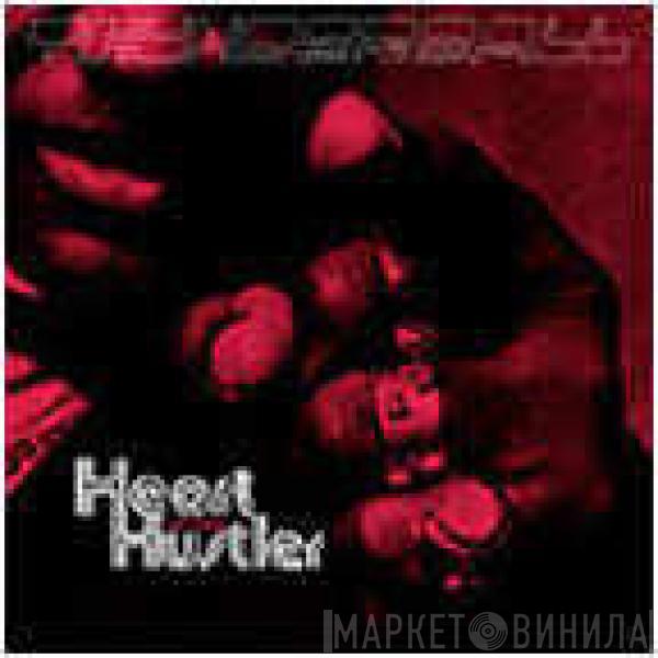 Thunderball  - Heart Of The Hustler