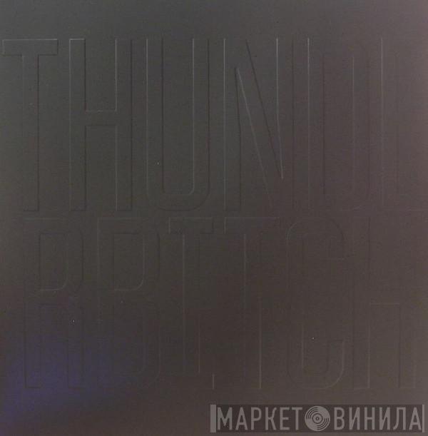 Thunderbitch - Thunderbitch