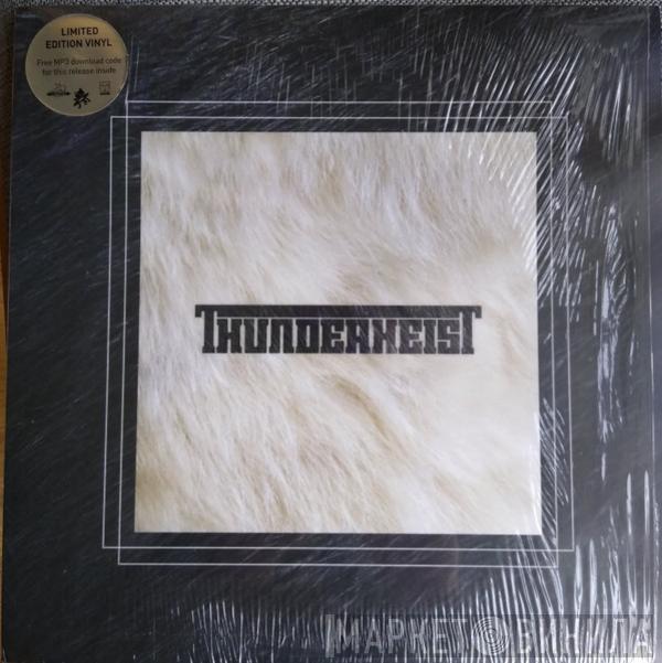 Thunderheist - Thunderheist