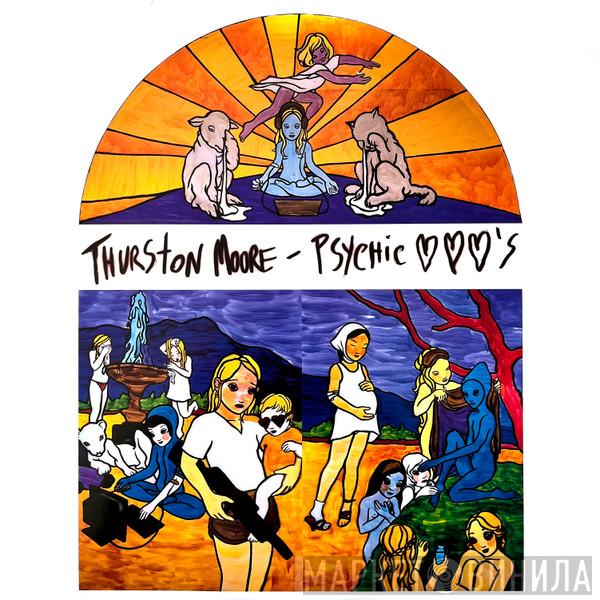 Thurston Moore - Psychic Hearts