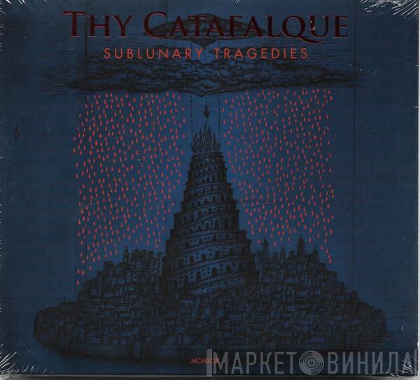Thy Catafalque - Sublunary Tragedies