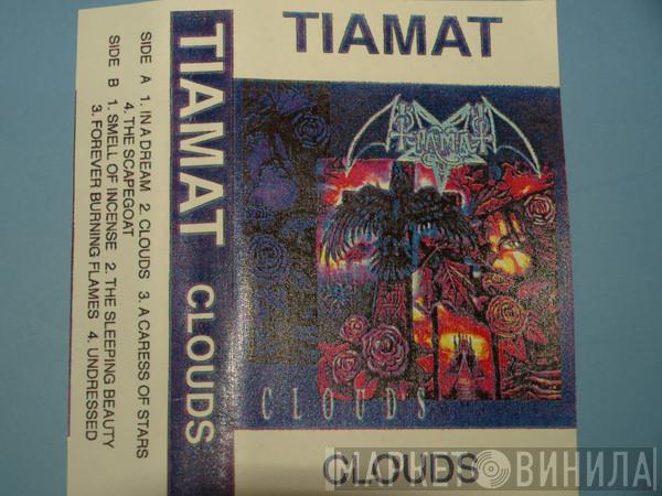  Tiamat  - Clouds