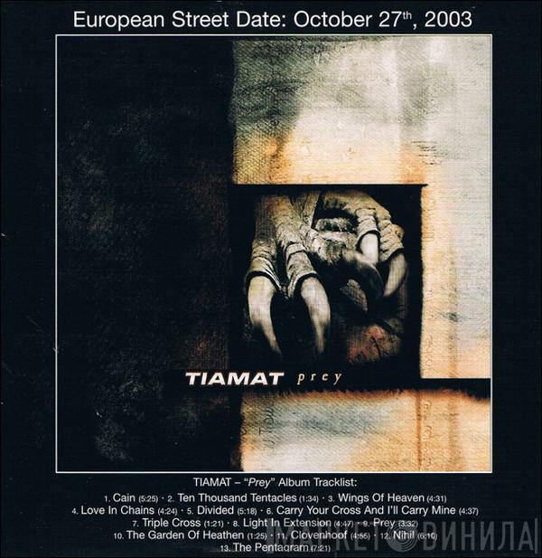  Tiamat  - Prey