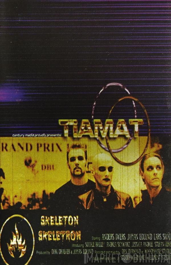  Tiamat  - Skeleton Skeletron